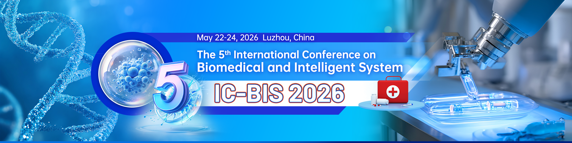 第五届生物医学与智能系统国际学术会议(IC-BIS 2026)