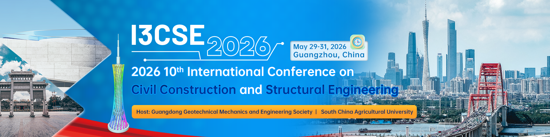 第十届土木建筑与结构工程国际学术会议(I3CSE 2026)