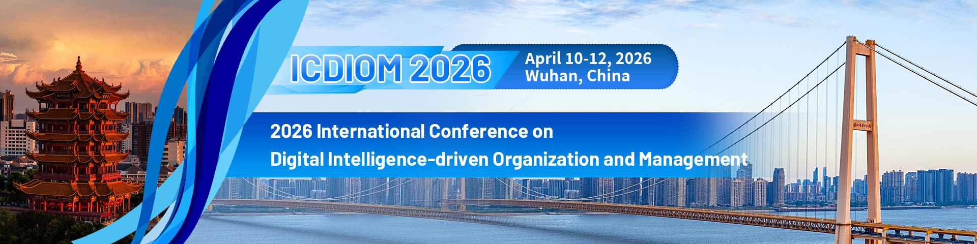2026年数智组织与管理国际学术会议 (ICDIOM 2026)